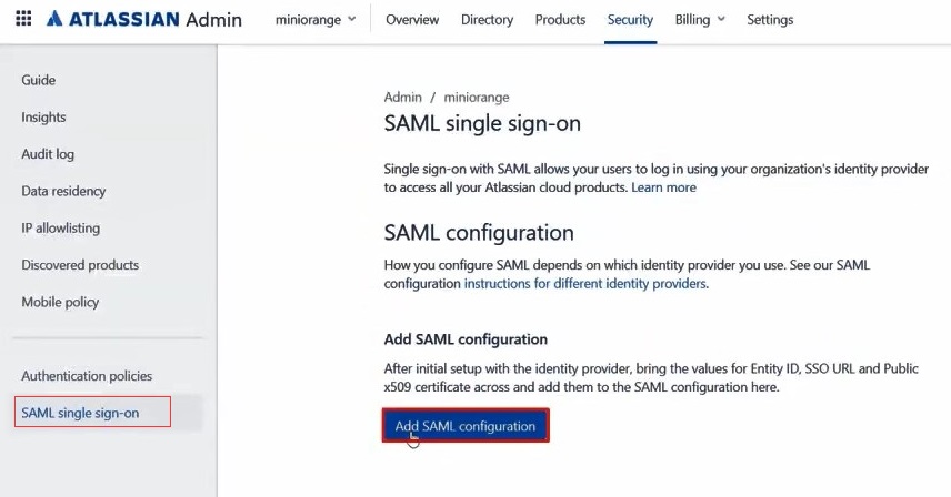 Atlassian Access Cloud SSO (Single Sign-On) Add Configuration