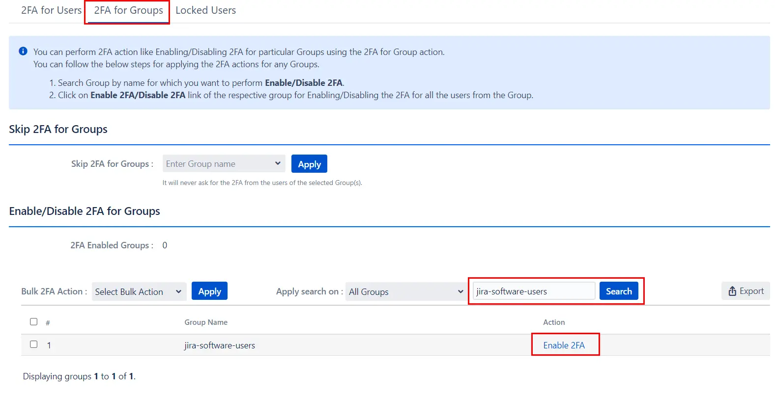 Setup Two Factor (2FA / MFA) Authentication for Jira using OTP, KBA, TOTP methods enable single group