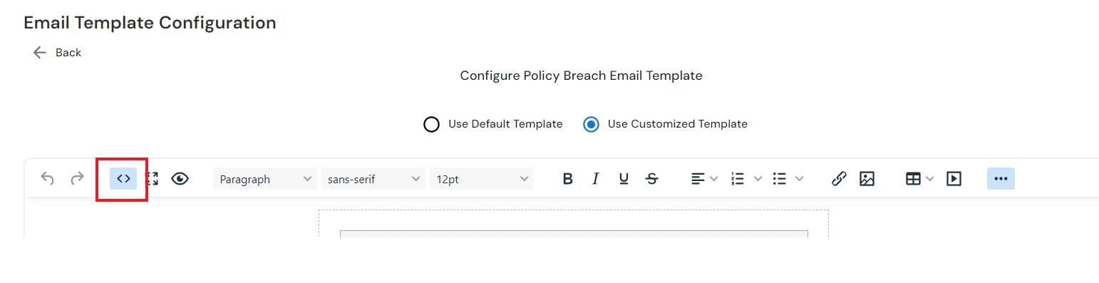 Configure notification settings for policy breach alerts  |  Add custom HTML