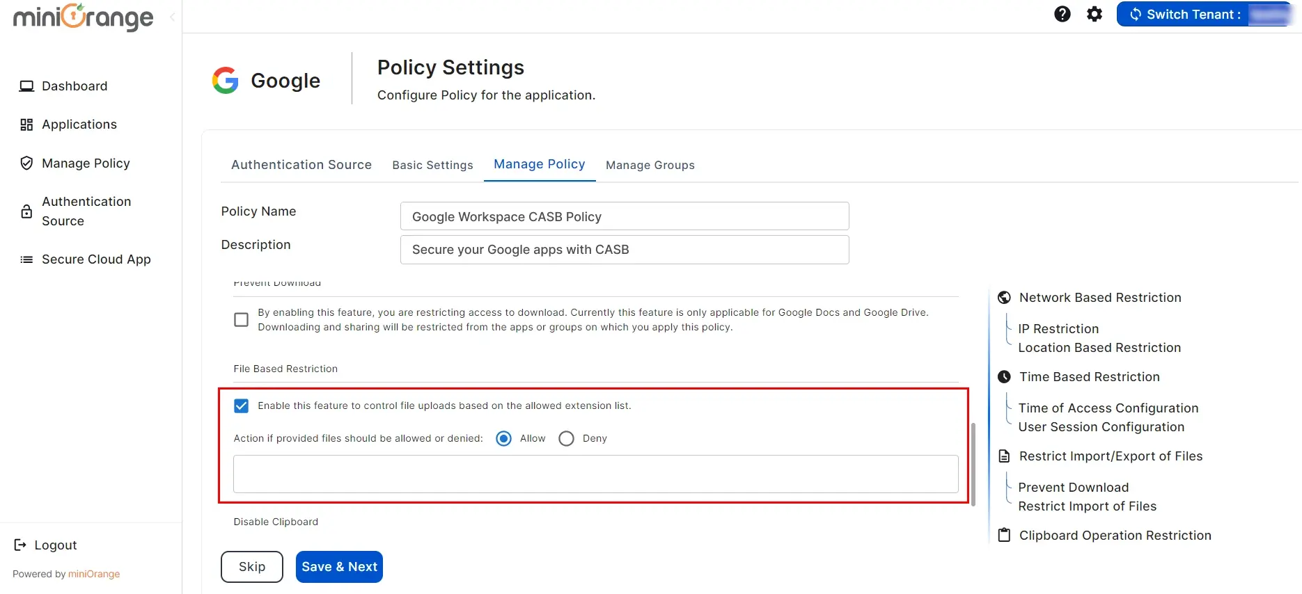 setup Google CASB- click on File Based Restriction