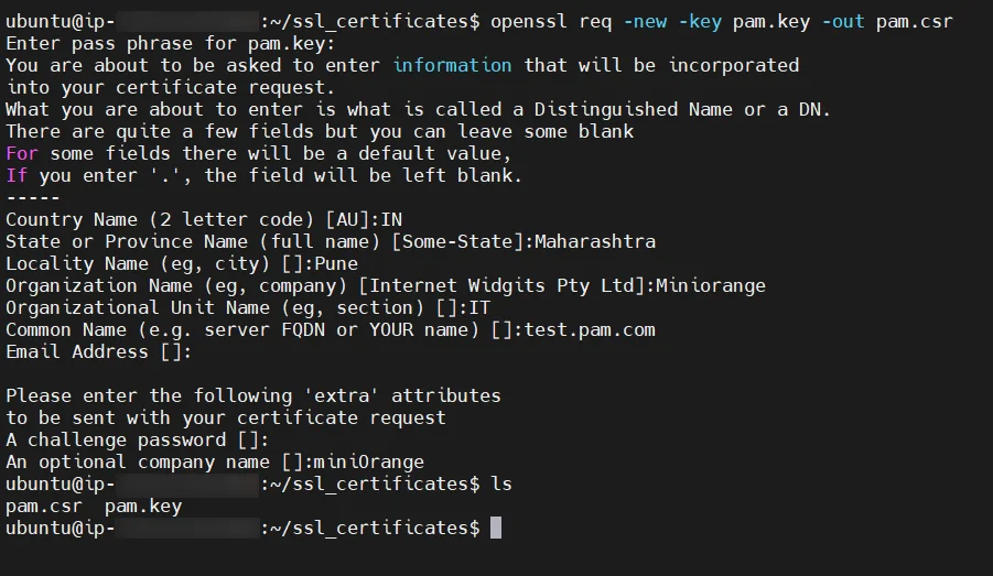 Privileged Access Management Admin Handbook: Run the below command to Generate Certificate Signing Request (CSR)