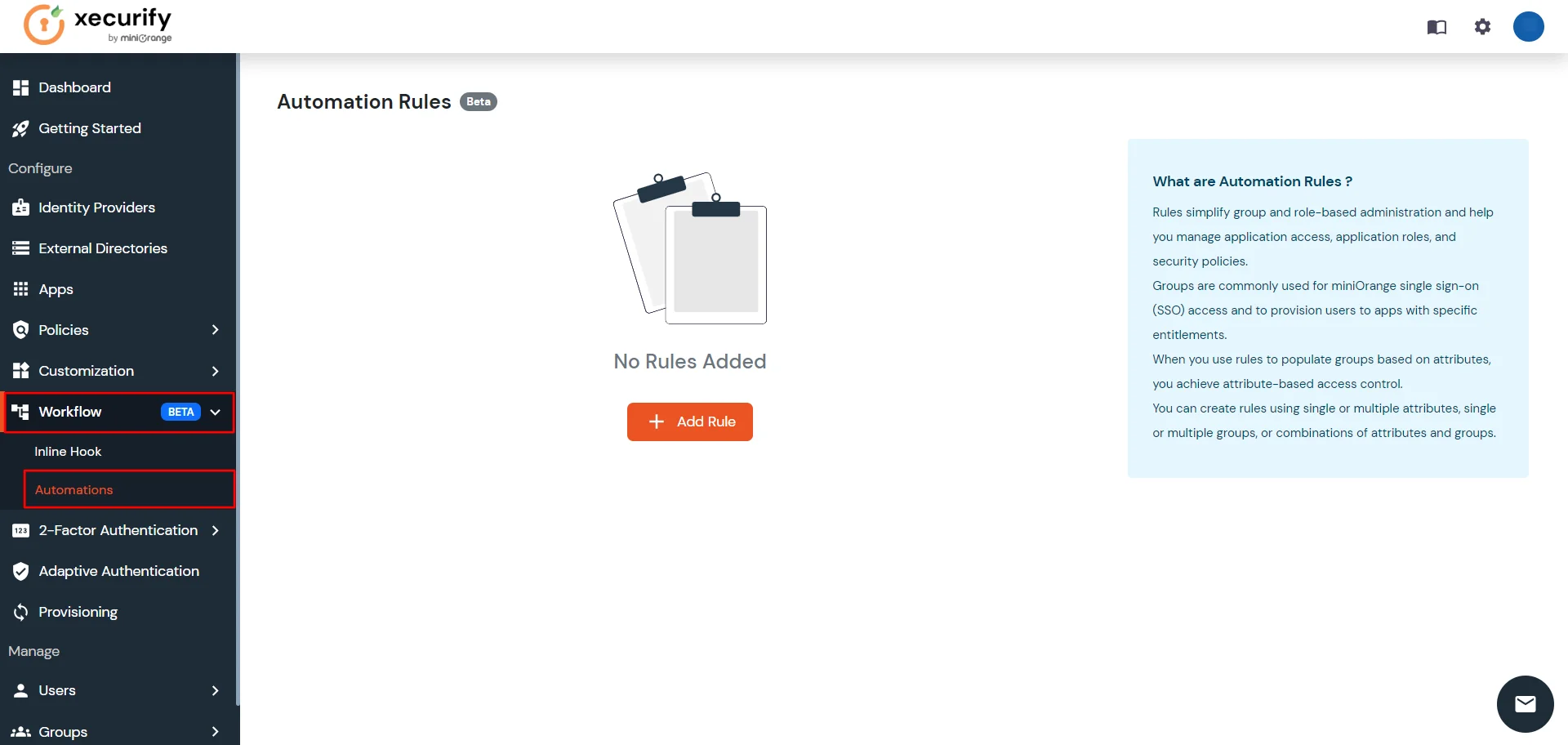 Rule-Based Automation/Provisioning : Navigate to Workflow, click on Automations