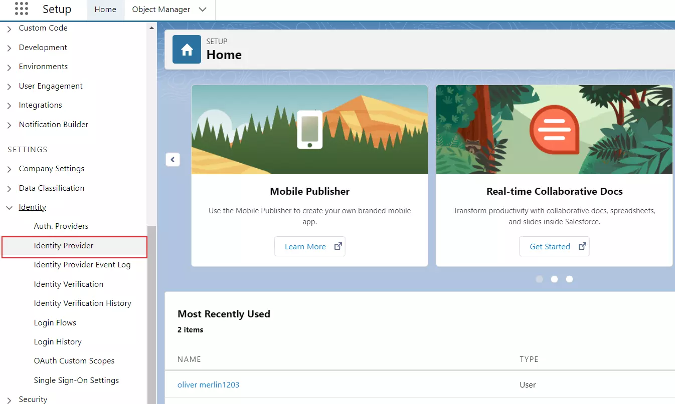 Configuring Salesforce as IdP : Select Identity Provider in Salesforce Section