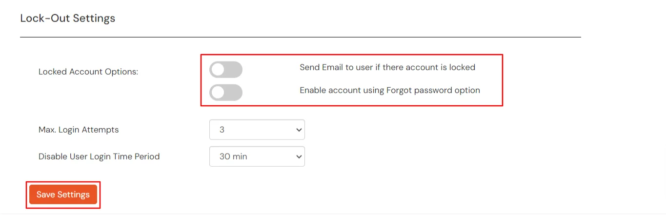 Lock-Out Settings Invoke your password while user's account locked